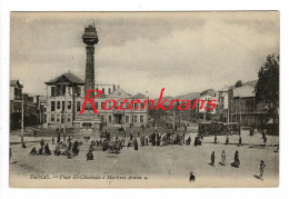 Syria Syrie Syrien Damas Damascus Place El-Chouhada "Martyres Arabes" CPA Carte Postale Old Postcard - Syria