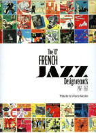 The 10'French Jazz Design Records 1952 - 1962 - Ferrer Pascal - 2020 - Musique