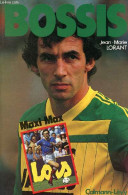 Bossis Maxi Max - Collection Médailles D'or. - Lorant Jean-Marie - 1983 - Livres