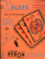 Règles Des Principaux Jeux De Cartes - 1re édition Jeux De Canasta Tarots. - Collectif - 0 - Juegos De Sociedad