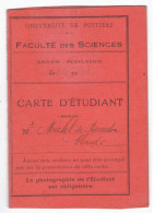 CARTE D'ETUDIANT UNIVERSITE DE POITIERS -FACULTE DES SCIENCES  1942.43 - Membership Cards