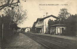 CPA AK PÉAGE-de-ROUSSILLON - La Gare (215503) - Roussillon