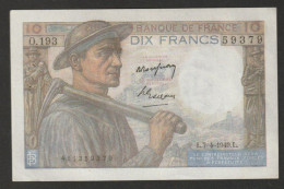 France Billet De 10 Francs    Mineur  7-4-1949 - N° 0.193 - 59379  (Très Bon état) - 10 F 1941-1949 ''Mineur''