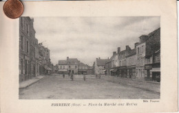 60 -    Carte Postale Ancienne De FORMERIE    Place Du Marché Aux Herbes - Formerie