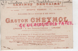 87- LIMOGES- CARTE GASTON CHEYMOL -CHIRURGIEN DENTISTE CABINET DENTAIRE- 6 RUE FRANCOIS CHENIEUX -MEDECINE PARIS - Artesanos