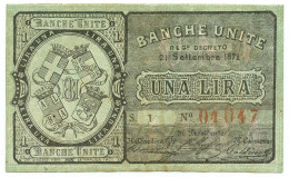 1 LIRA BIGLIETTO FIDUCIARIO BANCHE UNITE ALBA, SALUZZO, ASTI, CASALE BB/SPL - Other & Unclassified