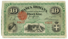 10 LIRE BANCA ROMANA REGNO D'ITALIA 1872 QBB - Otros & Sin Clasificación