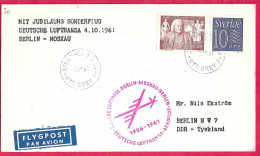 SVERIGE - FIRST FLIGHT LUFTHANSA FROM BERLIN DDR TO MOSKOW*2.10.61* - ON ENVELOPE FROM STOCKHOLM - Briefe U. Dokumente