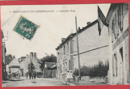 Puy De Dôme - Montaigut En Combraille - Grande Rue - Montaigut