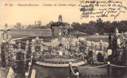 BELGIQUE - RABOSSEE BARCHON - Tombes Des Soldats Belges - Carte Postale Ancienne - Other & Unclassified