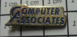 520 Pin's Pins / Beau Et Rare / THEME : INFORMATIQUE / COMPUTER ASSOCIATES - Informatique