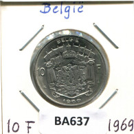 10 FRANCS 1969 DUTCH Text BELGIUM Coin #BA637.U - 10 Frank
