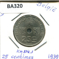 25 CENTIMES 1939 BELGIQUE-BELGIE BELGIEN BELGIUM Münze #BA320.D - 25 Cent