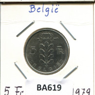 5 FRANCS 1978 DUTCH Text BÉLGICA BELGIUM Moneda #BA619.E - 5 Francs