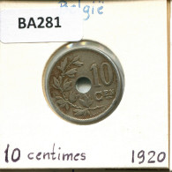 10 CENTIMES 1920 DUTCH Text BÉLGICA BELGIUM Moneda #BA281.E - 10 Cents