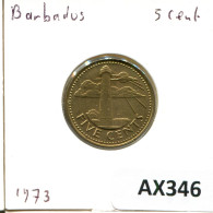 5 CENTS 1973 BARBADOS Moneda #AX346.E - Barbados (Barbuda)