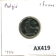 1 FRANC 1994 BELGIQUE BELGIUM Pièce FRENCH Text #AX419.F - 1 Frank