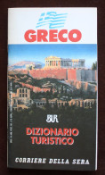 LIBRETTO DIZIONARIO TURISTICO "GRECO". BUR CORRIERE DELLA SERA. 1992. 48. PAGINE - Dizionari