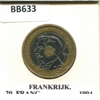 20 FRANCS 1994 FRANCE Pièce BIMETALLIC #BB633.F - 20 Francs