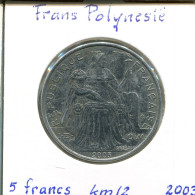 5 FRANCS 2003 Französisch POLYNESIA Koloniale Münze #AM507.D - Frans-Polynesië