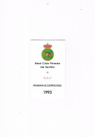 PROGRAMA DE COMPETICIONES REAL CLUB PINEDA DE SEVILLA GOLF 1993 ** - Programmes