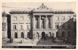 ESPAGNE - Barcelona - Ayuntamiento : Fachada - Carte Postale Ancienne - Barcelona