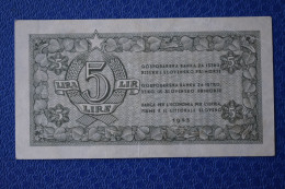 Banknotes Yugoslavia 5 Lira 1945 Free Territory Of Trieste - Zone B   VF P# R2 - Yougoslavie