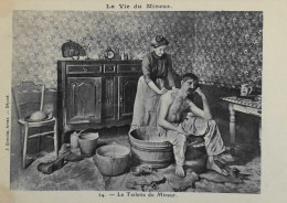 CPA. Métiers > Mines > LA VIE Du MINEUR - La Toilette Du Mineur - TBE - Mines