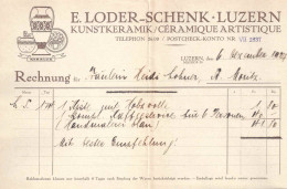 Rechnung/Briefkopf  "Kunstkeramik Loder-Schenk, Keraluz, Luzern"           1927 - Schweiz