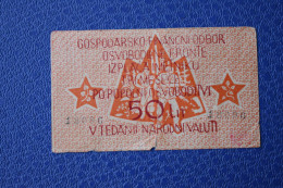 Banknotes Yugoslavia 50 Lit  Yugoslav Partisans - Slovenia - Yougoslavie