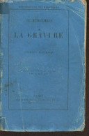 Les Merveilles De La Gravure - Duplessis Georges - 1871 - Arte