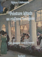 Peinture Kitsch Ou Réalisme Bourgeois- L'art Pompier Dans Le Monde - Celebonovic Aleksa - 1974 - Arte