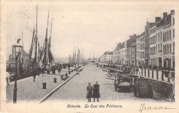 BELGIQUE - OSTENDE - Le Quai Des Pêcheurs - Carte Postale Ancienne - Oostende