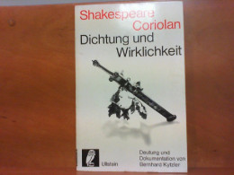 Shakespeare : Coriolan : Dichtung Und Wirklichkeit - Auteurs All.