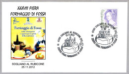 FERIA QUESO DE FOSSA - FIERA FORMAGGIO DI FOSSA. Sogliano Al Rubicone, Forli-Cesena, 2012 - Alimentation