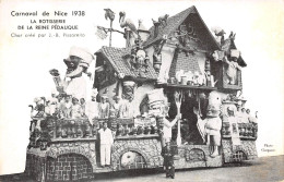 06-NICE-CARNAVAL DE NICE 1938- LA ROTISSERIE DE LA REINE PEDAUQUE CHAR CREE PAR J .B PISSARELLO - Carnival