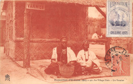 45-ORLEANS - EXPOSITION 1905-AU VILLAGE NOIR- UN VANNIER - Orleans