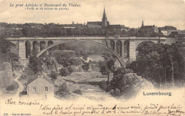 LUXEMBOURG - Le Pont Adolphe Et Boulevard Du Viaduc - Carte Postale Ancienne - Luxemburgo - Ciudad