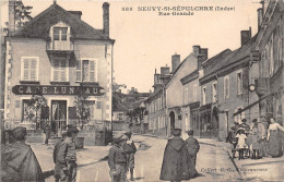 36-NEUVY-SAINT-SEPULCHRE- RUE GRANDE - Autres & Non Classés