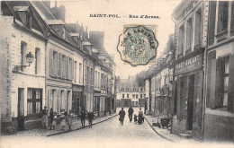 62-SAINT-POL- RUE D'ARRAS - Saint Pol Sur Ternoise