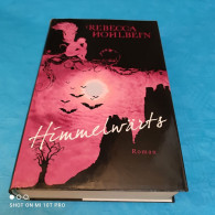 Rebecca Hohlbein - Himmelwärts - Fantasy