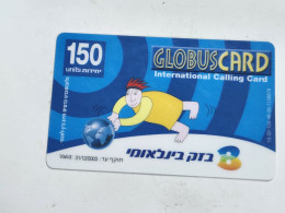 ISRAEL-(BEZ-INTER-037N)GLOBUS CARD-logo Frist-bezeq International(1060)(31.12.03)(575550164981)used Card - Israel