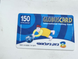 ISRAEL-(BEZ-INTER-037N)GLOBUS CARD-logo Frist-bezeq International(1061)(31.12.03)(841606125916)used Card - Israel