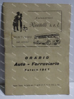 Timetable ORARIO Auto Ferroviario AUTOSERVIZI RICITELLI Minturno 1967 Scauri Formia Gargliano Teano Tufo - Europe