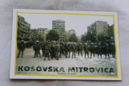 Cpm, Kosovska Mitrovica, Gardiens Du Pont, Kosovo - Kosovo