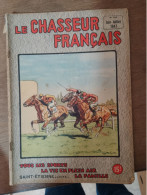 102 // LE CHASSEUR FRANCAIS / N°614 / 1947 - Fischen + Jagen