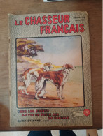 102 // LE CHASSEUR FRANCAIS / N°611 / 1946-47 - Fischen + Jagen