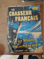 102 // LE CHASSEUR FRANCAIS / N°488 / 1930 - Fischen + Jagen