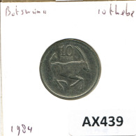 10 THEBE 1984 BOTSWANA Moneda #AX439.E - Botswana