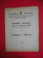 1953 Combattant D'Indochine N°10 Bis Congrès National 1952 Rapport Moral Revue Anciens Du CEFEO - Documents